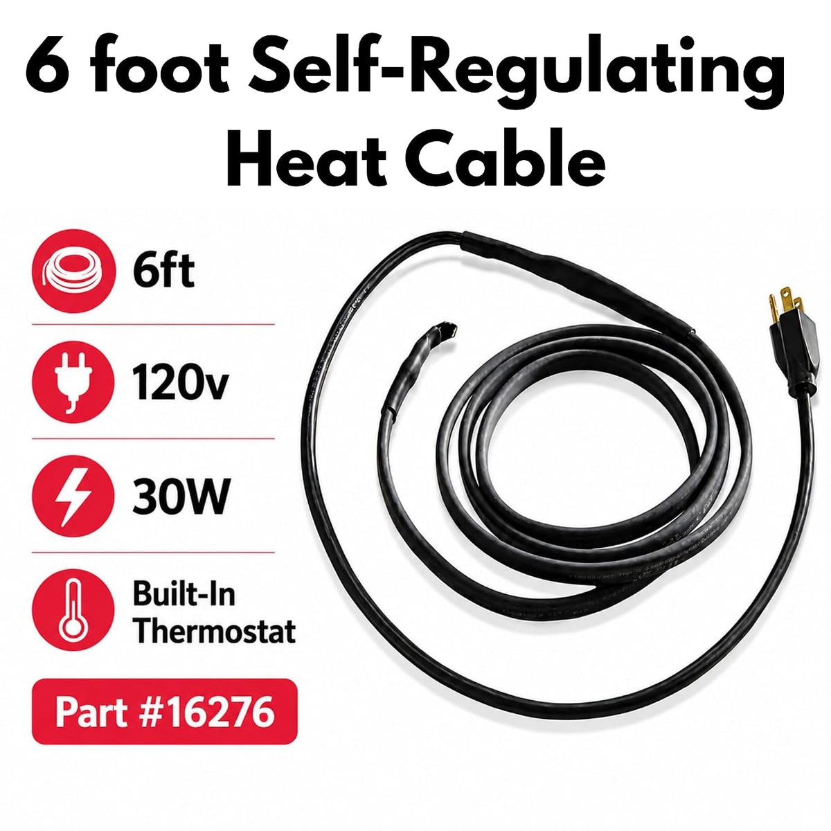 Self-Regulating Heat Cable #16276 – 6 Ft 120V 30W Heat Tape with Built-in Thermostat for Poly Automatic Waterers, Valve & Water Line Freeze Protection